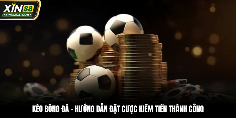 Kèo bóng đá