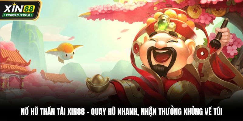 Nổ hũ thần tài